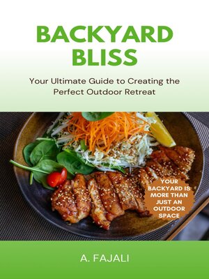 cover image of Backyard Bliss